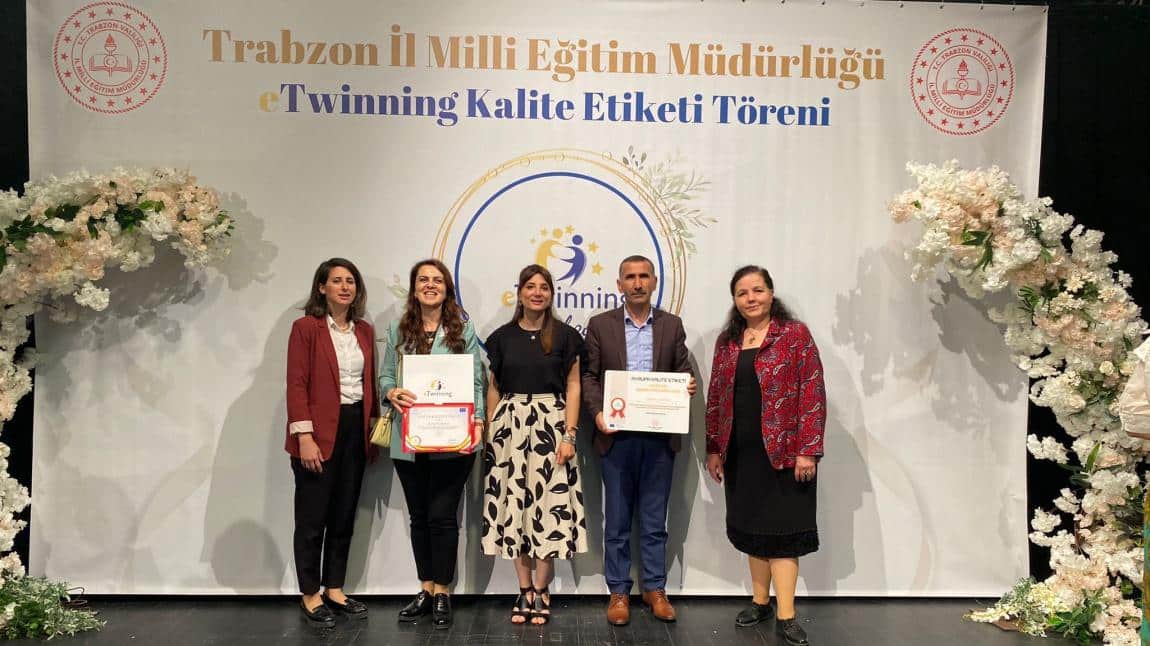 Trabzon İl Milli Eğitim Müdürlüğü eTwinning Kalite Etiketi Töreni